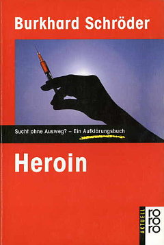 Titel:Heroin - Titelfoto:Dietmar Gust