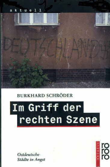 Im Griff der rechten Szene