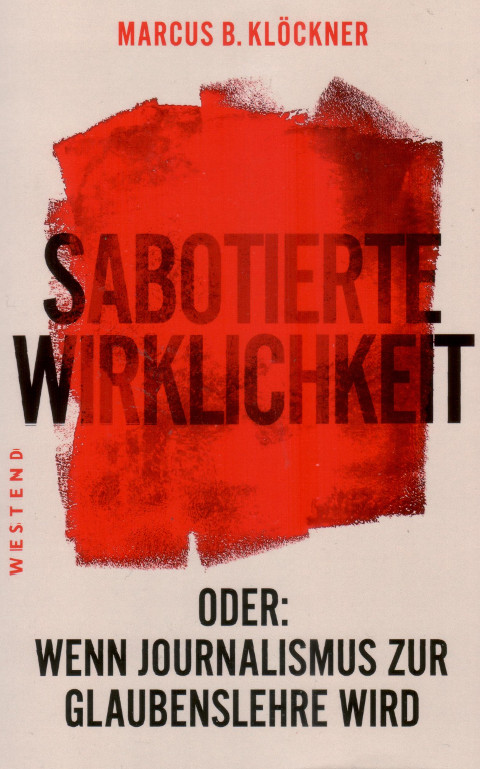 sabotierte Wirklichkeit